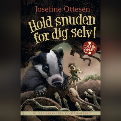 Hullerikkerne fra Syvstammetræet. Hold snuden for dig selv! – omslag til lydbogen af Josefine Ottesen