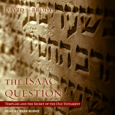 The Isaac Question – omslag til lydbogen af David S. Brody