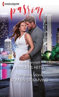 I stridens hetta / Som en stormvind – omslag till ljudboken av Catherine Mann,Jules Bennett