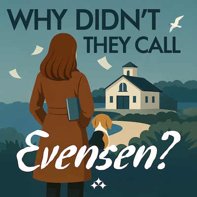 Why Didn't They Call Evensen? – omslag til lydbogen af Lene Lauritsen Kjølner