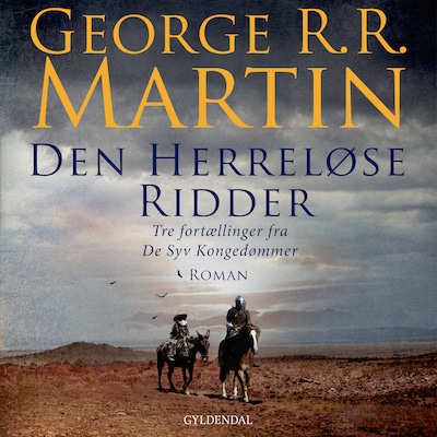 Den herreløse ridder – omslag til lydbogen af George R.R. Martin