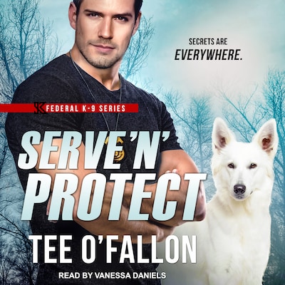 Serve ‘N’ Protect – omslag til lydbogen af Tee O'Fallon
