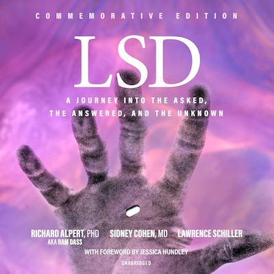 LSD – omslag til lydbogen af Richard Alpert, PhD, a.k.a. Ram Dass, Sidney Cohen, Lawrence Schiller