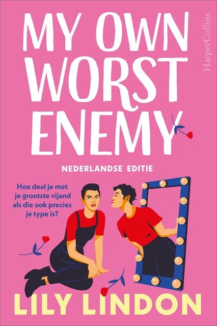 My Own Worst Enemy: Hoe deal je met je grootste vijand als die ook precies je type is? – omslag van het luisterboek van Lily Lindon