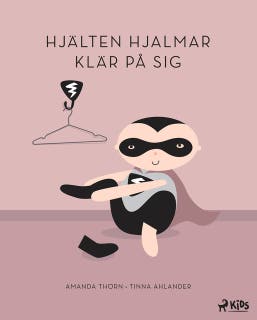 Hjälten Hjalmar klär på sig – omslag till ljudboken av Amanda Thörn