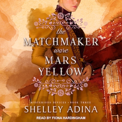 The Matchmaker Wore Mars Yellow – omslag til lydbogen af Shelley Adina