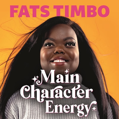 Main Character Energy – omslag van het luisterboek van Fats Timbo