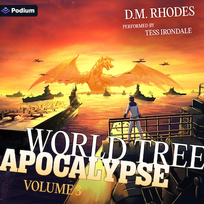 World Tree Apocalypse: Volume 3: A Pilot in Another World LitRPG – omslag til lydbogen af D. M. Rhodes