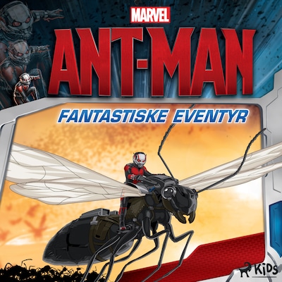 Ant-Man - Fantastiske eventyr – omslag til lydbogen af Marvel