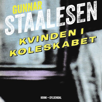 Kvinden i køleskabet – omslag til lydbogen af Gunnar Staalesen