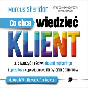 Co chce wiedzieć klient? – okładka audiobooka, autor Marcus Sheridan