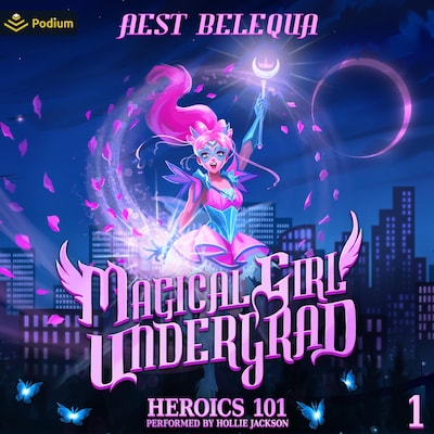 Heroics 101: A Superhero Slice-of-Life LitRPG – omslag til lydbogen af Aest Belequa