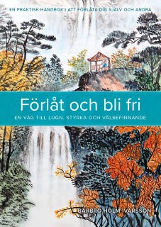 Förlåt och bli fri – omslag till ljudboken av Barbro Holm Ivarsson