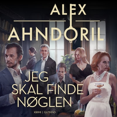 Jeg skal finde nøglen – omslag til lydbogen af Alex Ahndoril