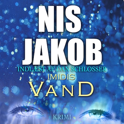 IMIDIS VAND – omslag til lydbogen af Nis Jakob