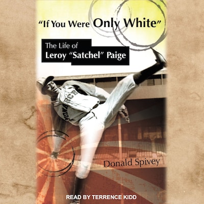 If You Were Only White – omslag til lydbogen af Donald Spivey