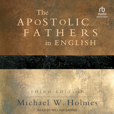 The Apostolic Fathers in English – omslag til lydbogen af Unknown Author