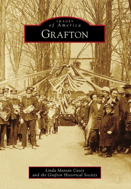 Grafton – omslag til lydbogen af Linda Marean Casey, Grafton Historical Society