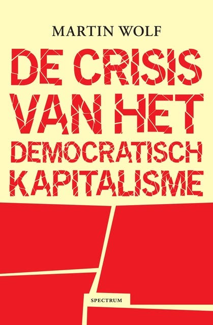 De crisis van het democratisch kapitalisme – omslag van het luisterboek van Martin Wolf