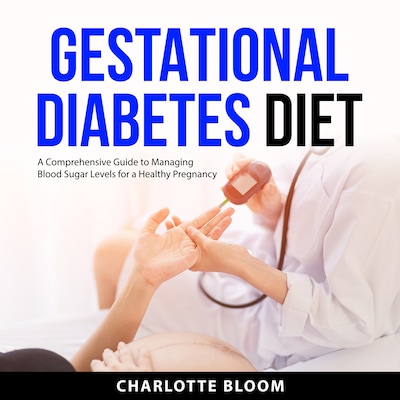 Gestational Diabetes Diet