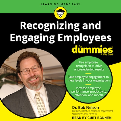 Recognizing and Engaging Employees for Dummies – omslag til lydbogen af Dr. Bob Nelson