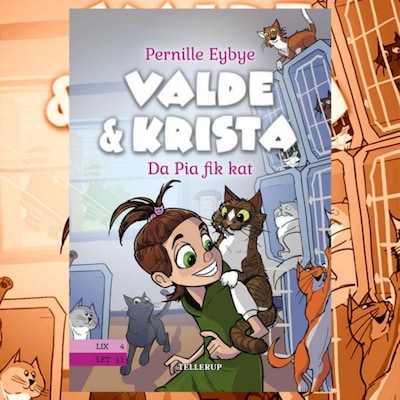 Valde & Krista #1: Da Pia fik kat – omslag til lydbogen af Pernille Eybye
