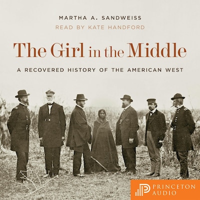 The Girl in the Middle – omslag til lydbogen af Martha A. Sandweiss