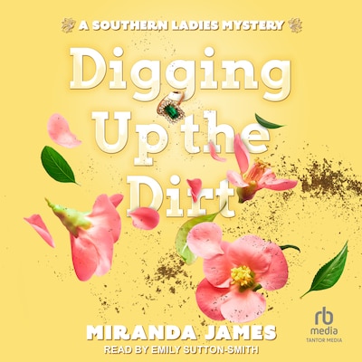 Digging Up the Dirt – omslag til lydbogen af Miranda James