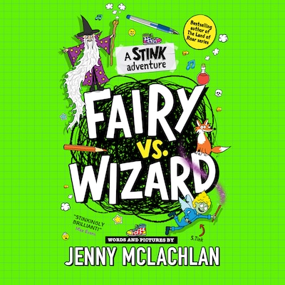 Stink: Fairy vs Wizard