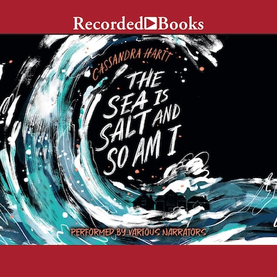 The Sea Is Salt and So Am I – omslag til lydbogen af Cassandra Hartt