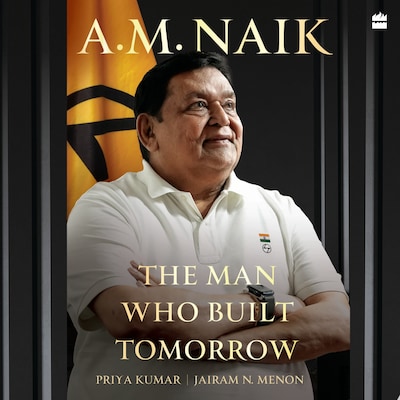 A.M. Naik – omslag til lydbogen af Priya Kumar, Jairam N. Menon