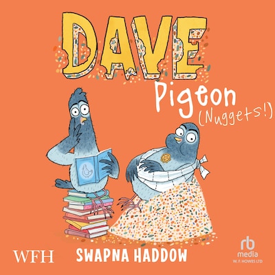 Dave Pigeon: Nuggets! – omslag til lydbogen af Swapna Haddow