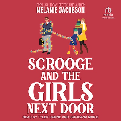 Scrooge and the Girls Next Door – omslag til lydbogen af Melanie Jacobson
