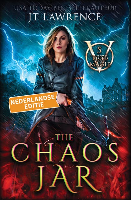 The Chaos Jar, Nederlandse editie: Een urban fantasy-actie-avontuur