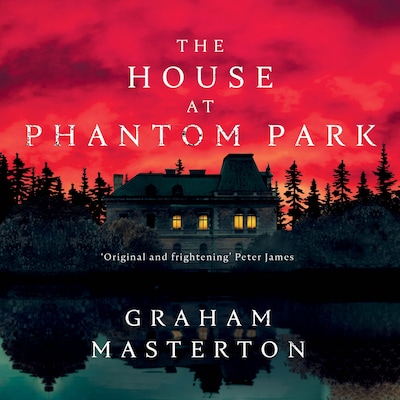 The House at Phantom Park – omslag til lydbogen af Graham Masterton