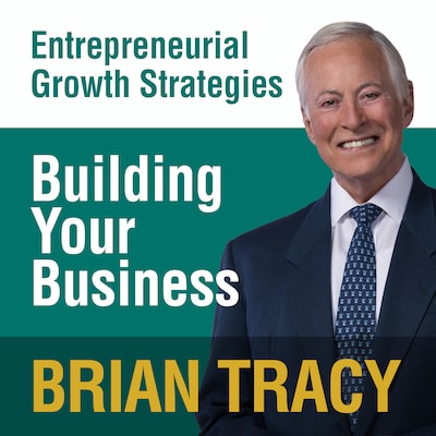 Building Your Business – omslag til lydbogen af Brian Tracy