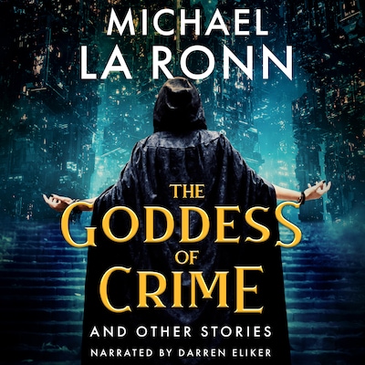 The Goddess of Crime and Other Stories – okładka audiobooka, autor Michael La Ronn