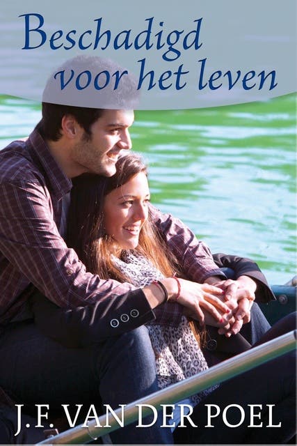 Beschadigd voor het leven – omslag van het luisterboek van J.F. van der Poel