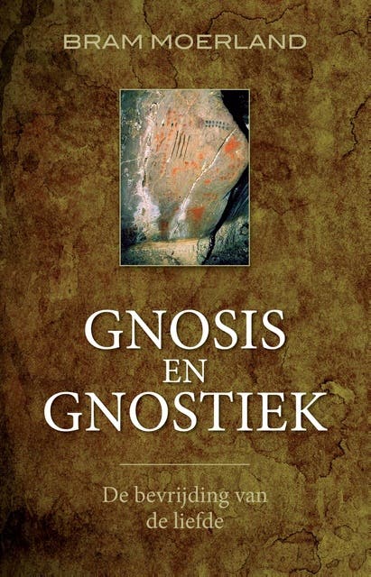Gnosis en gnostiek: de bevrijding van de liefde – omslag van het luisterboek van Bram Moerland