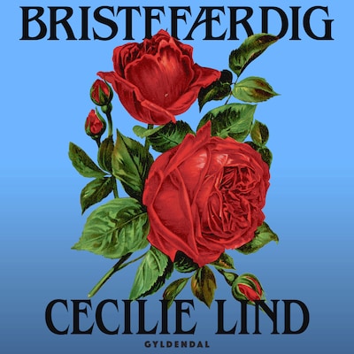 Bristefærdig – omslag til lydbogen af Cecilie Lind