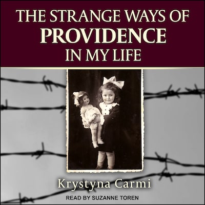 The Strange Ways of Providence In My Life – omslag til lydbogen af Krystyna Carmi