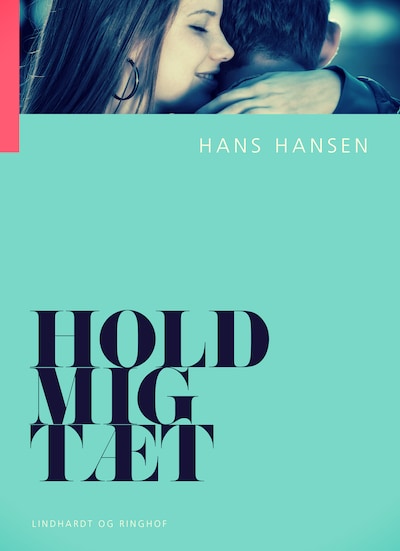 Hold mig tæt – omslag til lydbogen af Hans Hansen