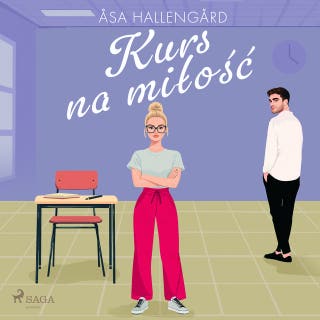 Kurs na miłość – okładka audiobooka, autor Åsa Hallengård