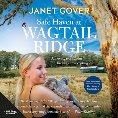 Safe Haven at Wagtail Ridge: new feel-good romance for 2026 from a bestselling and award winning author, perfect for readers of Virgin River – omslag til lydbogen af Janet Gover
