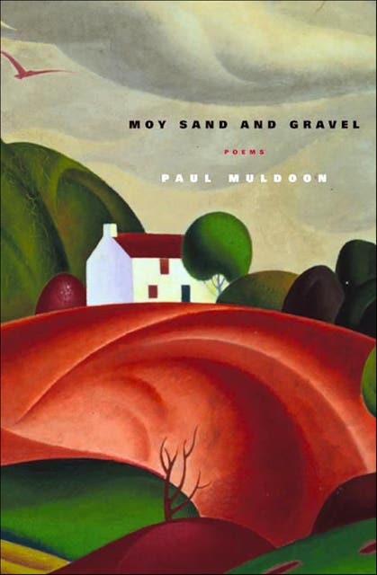 Moy Sand and Gravel: Poems – omslag til lydbogen af Paul Muldoon