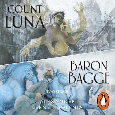 Count Luna and Baron Bagge – omslag til lydbogen af Alexander Lernet-Holenia