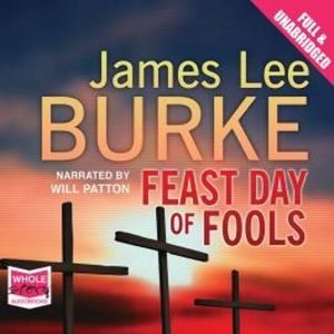 Feast Day of Fools – okładka audiobooka, autor James Lee Burke