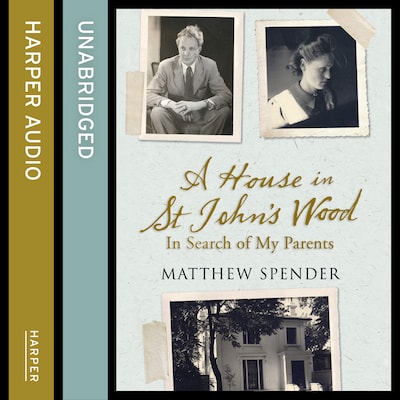 A House in St John’s Wood – omslag til lydbogen af Matthew Spender
