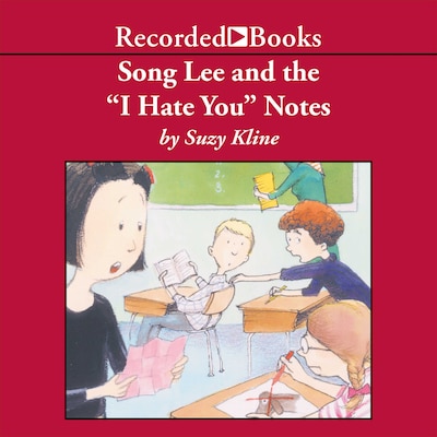 Song Lee and the I Hate You Notes