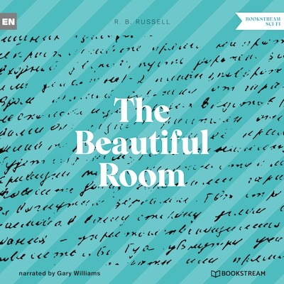 The Beautiful Room (Unabridged)